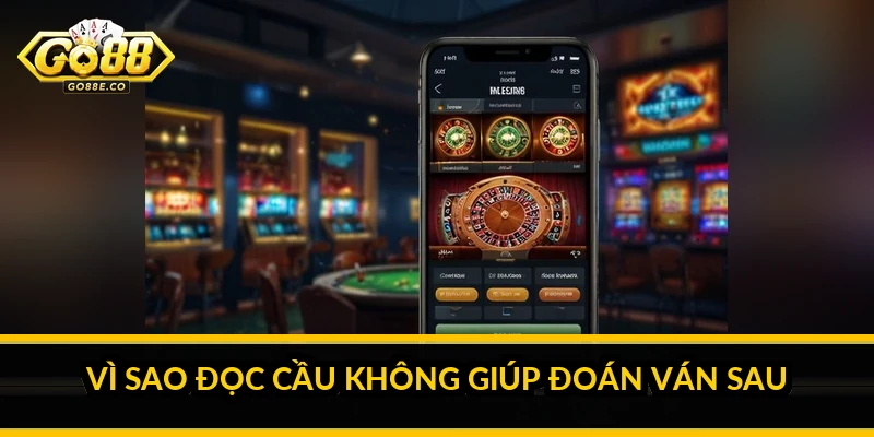 Cách đọc lịch sử cầu GO 88: bảng cầu thật sự nói lên điều gì Vì sao đọc cầu không giúp đoán ván sau